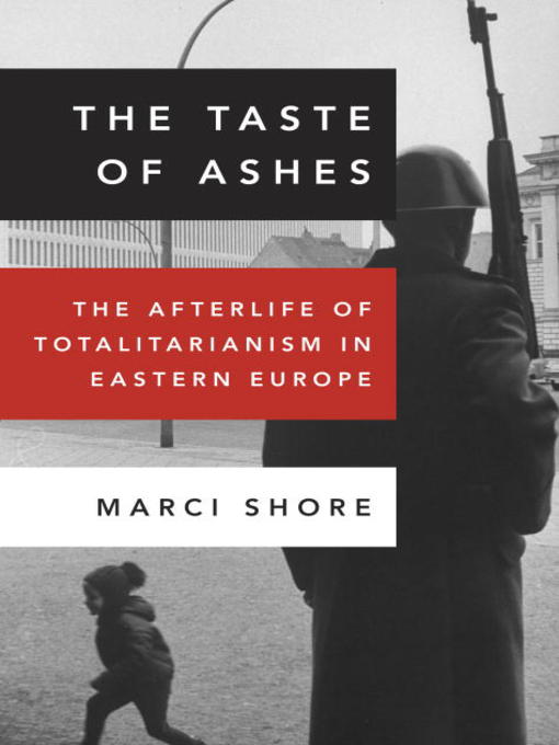 Title details for The Taste of Ashes by Marci Shore - Wait list